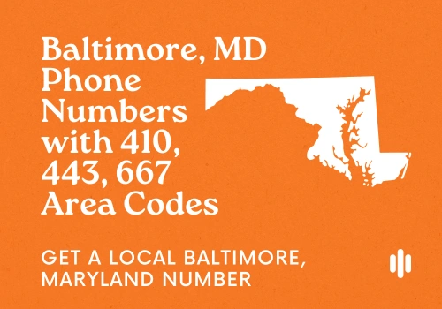 Baltimore, MD Phone Numbers with 410, 443, 667 Area Codes